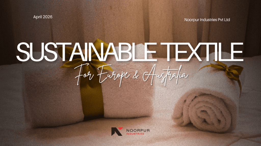 Sustainable Bath Textiles for Europe & Australia